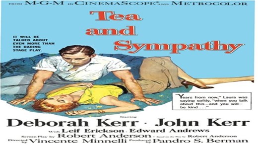 ASA 🎥📽🎬 Tea And Sympathy (1956) a film directed by Vincente Minnelli with Deborah Kerr, John Kerr, Leif Erickson, Edward Andrews, Dean Jones