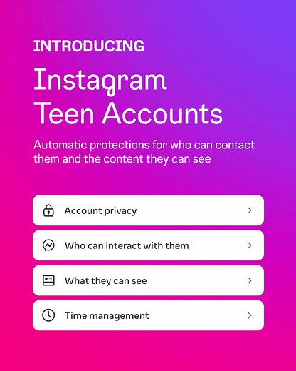 Introducing Teen Accounts on Instagram! Keep your teens safe online with built-in protections limiting who can contact them and what they see. | Instagram