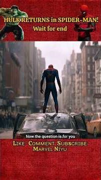 Hulk return in spider-man #marvel #hulk #spiderman