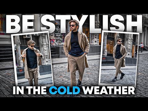 How to Dress STYLISH in Cold Weather ❄️ Men's Fashion Tips