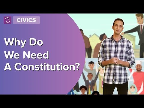 Why Do We Need A Written Constitution In A Democracy? | Class 9 | Learn With BYJU'S
