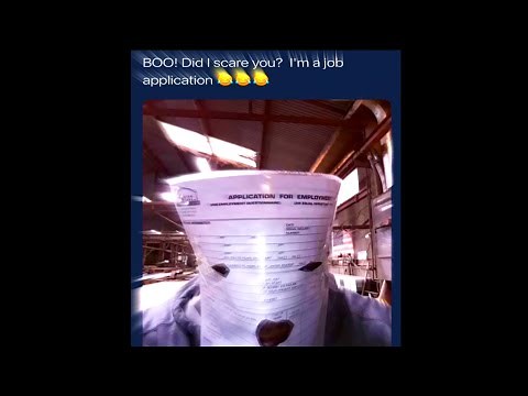 BOO DID I SCARE YOU IM A JOB APPLICATION MEME