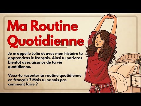 Learn French with Daily Routines | Easy Listening Practice (A1–A2)