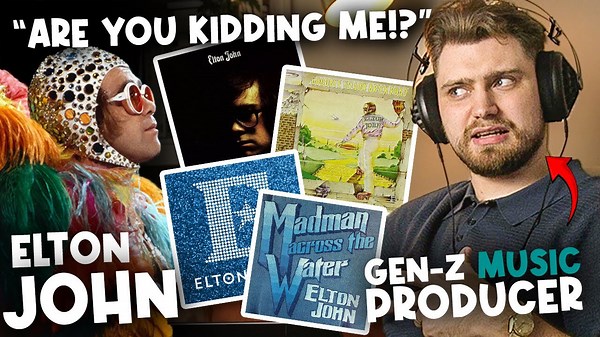 Producer Reacts To First Time Hearing Elton John