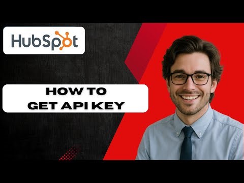 How To Get API Key HubSpot Super Easy (full guide 2025)