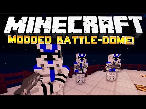 STAR WARS MOD! - Minecraft: Modded Battle-Dome! - w/Preston & Friends!