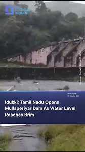 17K views · 27 reactions | Tamil Nadu opened shutters to release the excess water of the Mullaperiyar dam located in the upper reaches of the Periyar River, on October 29. At least 3000 people living downstream were evacuated as a precautionary measure. | The Logical Indian | Facebook