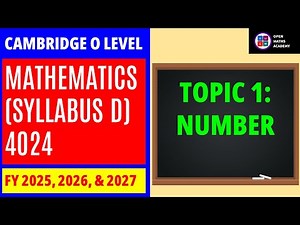 Topic 1: Number. Cambridge O Level Mathematics Syllabus D (4024) #olevelmathematics