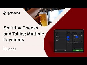 Splitting Checks and Taking Multiple Payments - Getting Started