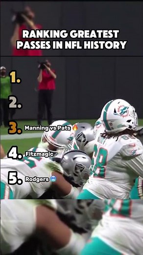 Ranking The Greatest Passes in NFL History