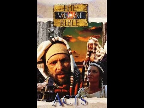The Visual Bible: Acts Of The Apostles (Full Movie)