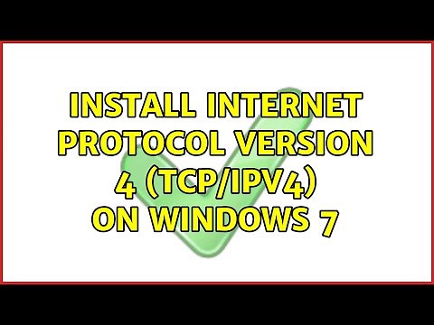 Install Internet Protocol Version 4 (TCP/IPv4) on Windows 7 (3 Solutions!!)