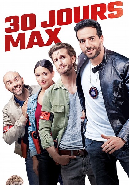 Regarder 30 Jours Max en streaming complet et légal