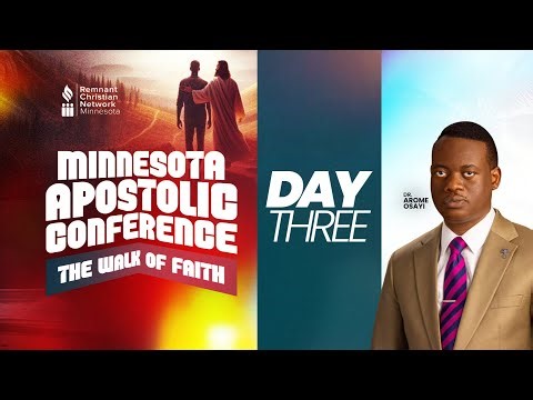 MINNESOTA APOSTOLIC CONFERENCE || DAY 3 || DR. AROME OSAYI || RCN MINNESOTA || 14TH DECEMBER 2025