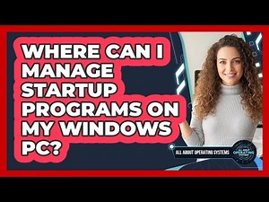 Where Can I Manage Startup Programs On My Windows PC?