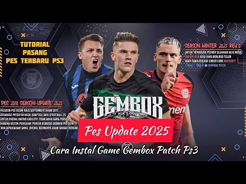 Cara Instal & Pasang Game Pes Gembox Patch Winter 2025 | Tutorial Pes Ps3