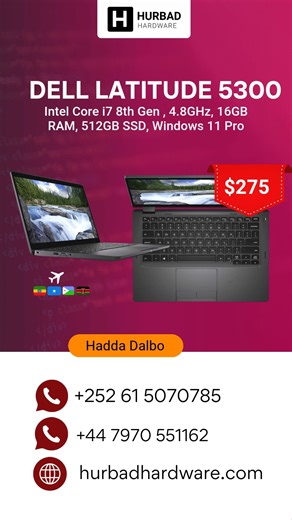 Dell Latitude 5300 2-in-1 Laptop, Intel Core i7 8th Gen , 4.8GHz, 16GB RAM, 512GB SSD, Windows 11 Pro Hadda Dalbo: https://hurbadhardware.com/product/dell-latitude-5300-2-in-1-laptop-intel-core-i7-8th-gen-4-8ghz-16gb-ram-512gb-ssd-windows-11-pro/ 📱WhatsApp: https://wa.me/447970551162 🚚 waxaa hadda delivery loo samayn karaa ardeyda ama macaamiisha joogta wadamada geeska Africa sida Somalia, Djibouti, kenya iyo Ethiopia Qiimaha $275 | Hurbad Institute of Technology