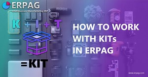 How to work with KITs in ERPAG