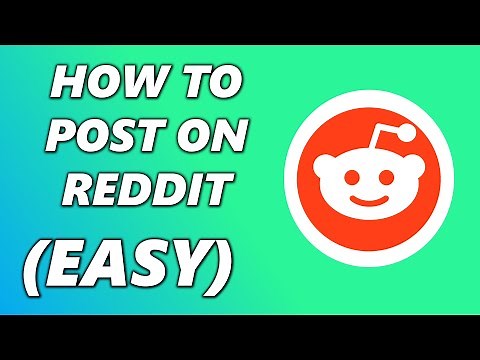 How to Post on Reddit - Full Guide 2022
