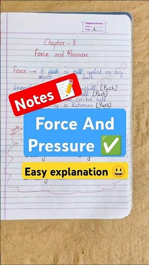 NOTES | FORCE AND PRESSURE CLASS 8 SCIENCE NCERT FULL CHAPTER