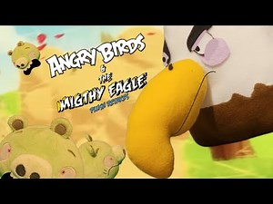 Angry Birds and The Mighty Eagle (Plush Version)