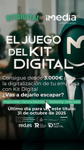🎬 EL JUEGO DEL KIT DIGITAL Solo hay una norma: no dejar pasar esta oportunidad. 💼 Si eres autónomo, pyme, comunidad de bienes o sociedad civil puedes acceder a una ayuda económica desde 3.000 € para mejorar digitalmente tu negocio. 🌐 ¿En qué puedes invertirlo? En herramientas como tu página web, gestión de redes sociales, tienda online, posicionamiento, factura electrónica y VERI*FACTU, ciberseguridad, oficina virtual, ordenadores… y muchas más soluciones que harán tu empresa más competitiva.