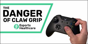 Claw grip for controller users: 7 steps to stay healthy – Esports Healthcare