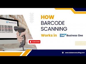 How Barcode Scanning Works in SAP B1 | Inventory Automation Guide