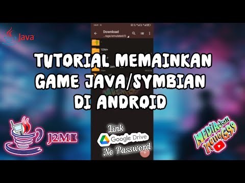 Tutorial Memainkan Game Java/Symbian Di Android Super Lengkap+Link Download Google Drive No Pasword