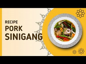 RECIPE : Pork Sinigang (Easy Way)