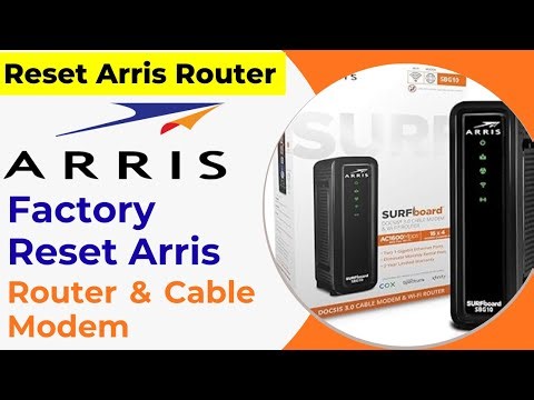Arris Router Reset using Web interface & Reset button - 2 Methods | Arris Cable modem Reset