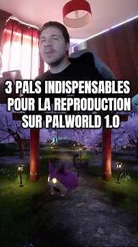3 PALS À AVOIR ABSOLUMENT POUR LA REPRODUCTION SUR PALWORLD 1.0 #palworld #palworldgame #gaming