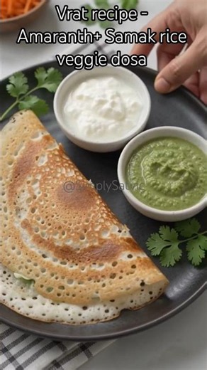 Ep 8- Vrat recipe -Amaranth+ sama rice dosa | Veggie Fasting Dosa | #vratdosa #simplySatvic