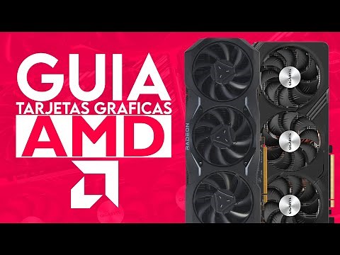 GUIA DEFINITIVA de las TARJETAS GRAFICAS de AMD 2024