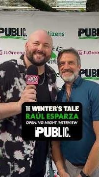 Raúl Esparza Interview | THE WINTER’S TALE•Opening Night | The Public’s Free Shakespeare in the Park