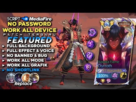 NEW! Script Skin Dyrroth Collector No Password | Full Effect & Voice - Latest Patch Mobile Legends