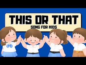 Learn This and That - Fun Song for Kids!
