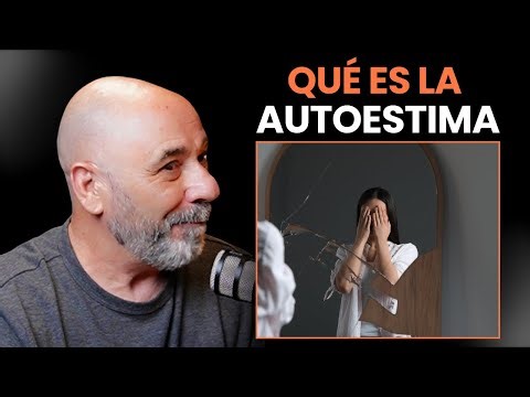 ¿Qué es la AUTOESTIMA? ¿Cómo mejorarla? (Victor Amat)