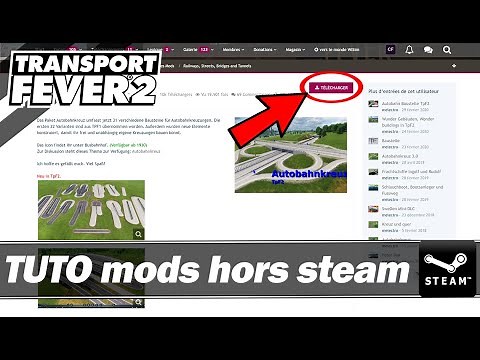 TUTORIAL - How to install mods without Steam Workshop / TRANSPORT FEVER 2