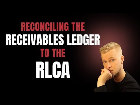Reconciling the Receivables Ledger to the Receivables Ledger Control (RLCA)