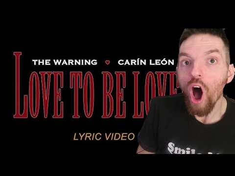 My Name is Jeff Reacts to The Warning, Carín León - Love To Be Loved (Official Lyric Video)