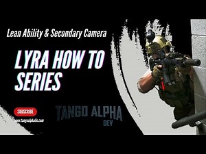 Lyra Series How To Set Up Character Leaning Ability & Secondary Camera Mode Tutorial in Unreal UE5