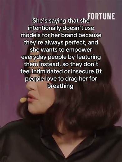 ‘We don’t use models’ doesn’t mean I’m insecure of models.They don’t use model for rare beauty campa