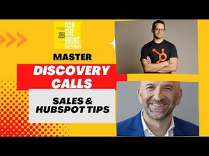 Mastering the Sales Discovery Call with HubSpot: Tips for Sales Leaders