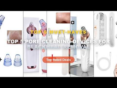 Ultimate Guide to the Best Top 5 Pore Cleaning Devices For Blackhead Removal - Electric Blackhead Re
