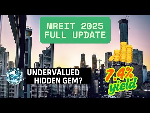 MREIT 2025 Full Update: High Dividends, Cheap Valuation, and Hidden Growth Potential!