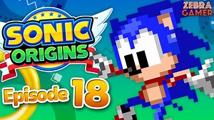 Sonic Origins Gameplay Walkthrough Part 18 - Sonic the Hedgehog 2! Hill Top Zone!
