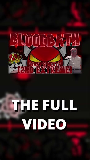 BLOODBATH HAS BEEN BEATEN | GO CHECK IT OUT | GEOMETRY DASH 2.2