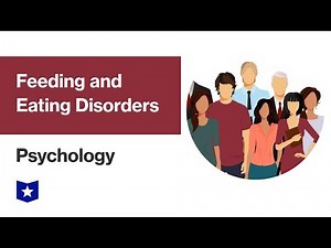 Feeding and Eating Disorders | Psychology