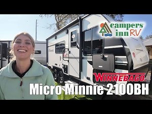 Winnebago-Micro Minnie-2100BH - by Campers Inn RV – The RVer’s Trusted Resource